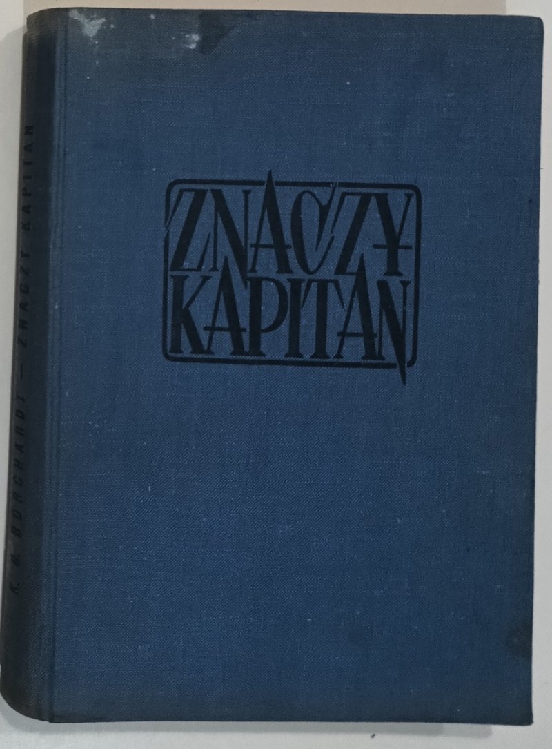ZNACZY KAPITAN - Karol Olgierd Borchardt 1971