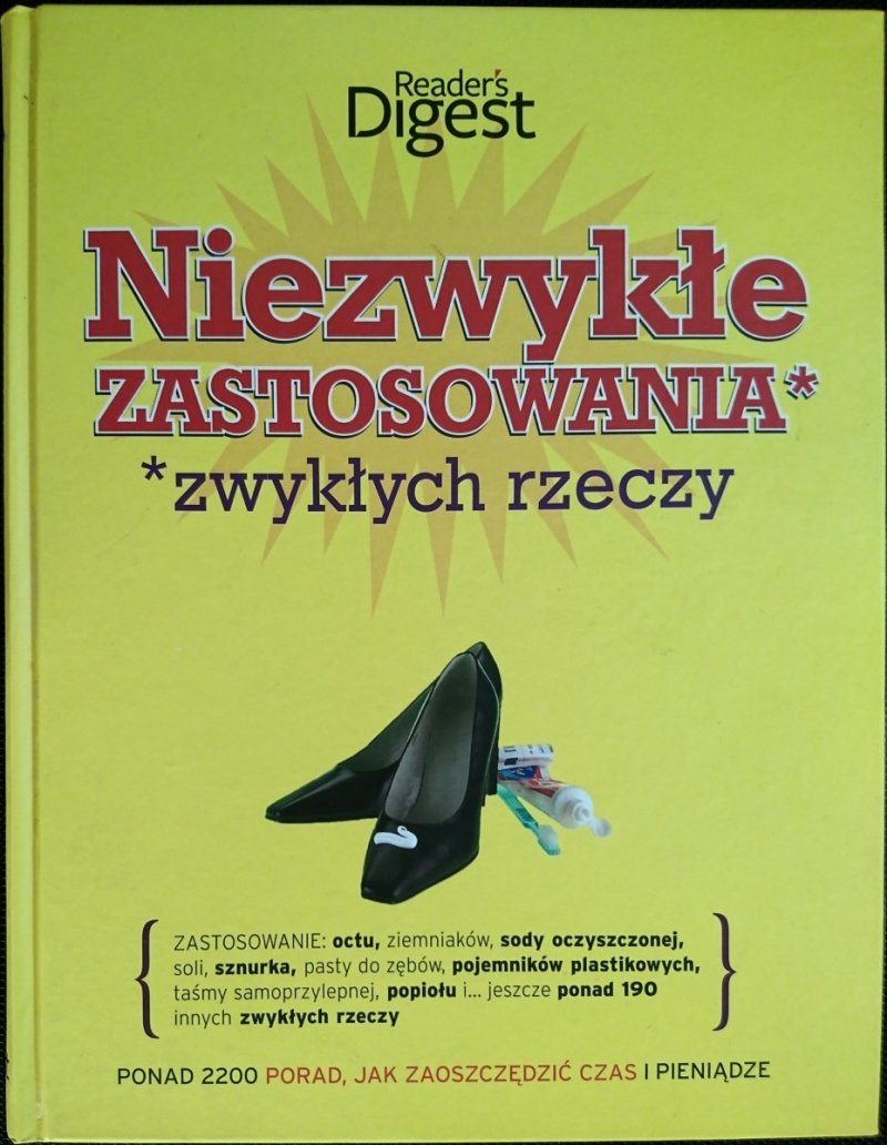 NIEZWYKŁE ZASTOSOWANIA ZWYKŁYCH RZECZY 2009