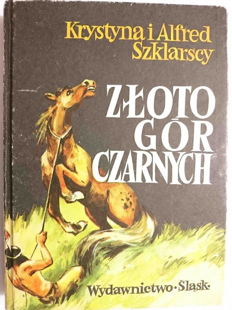 ZŁOTO GÓR CZARNYCH - Krystyna i Alfred Szklarscy 1977