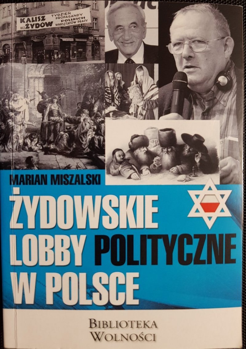 ŻYDOWSKIE LOBBY POLITYCZNE W POLSCE Miszalski 2015