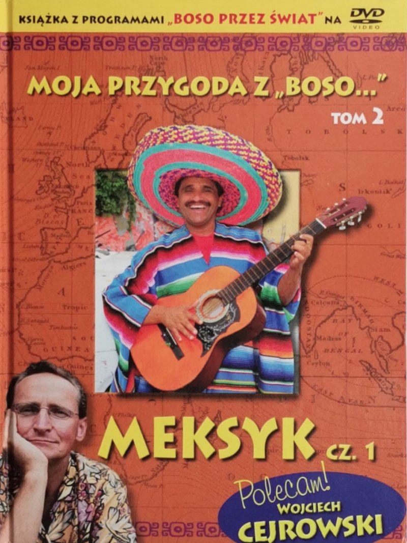 DVD. MOJA PRZYGODA Z BOSO TOM 2. MEKSYK CZ.1 
