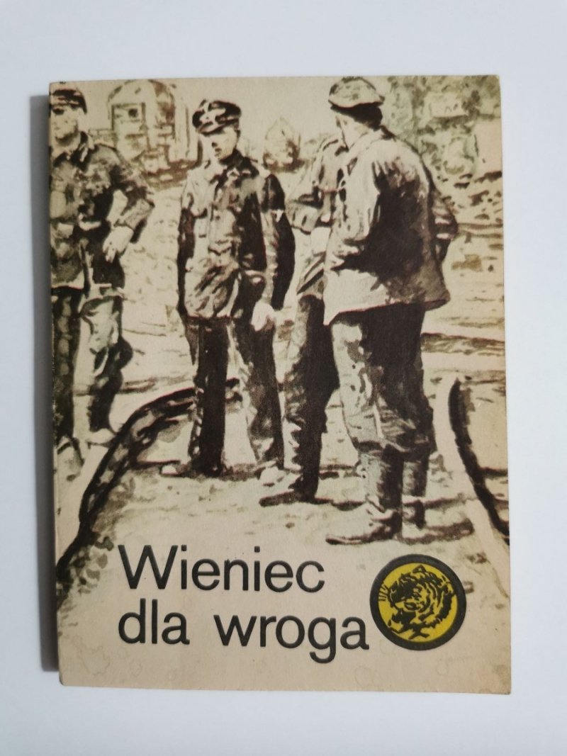 ŻÓŁTY TYGRYS: WIENIEC DLA WROGA - Andrzej Fryszkiewicz 1982