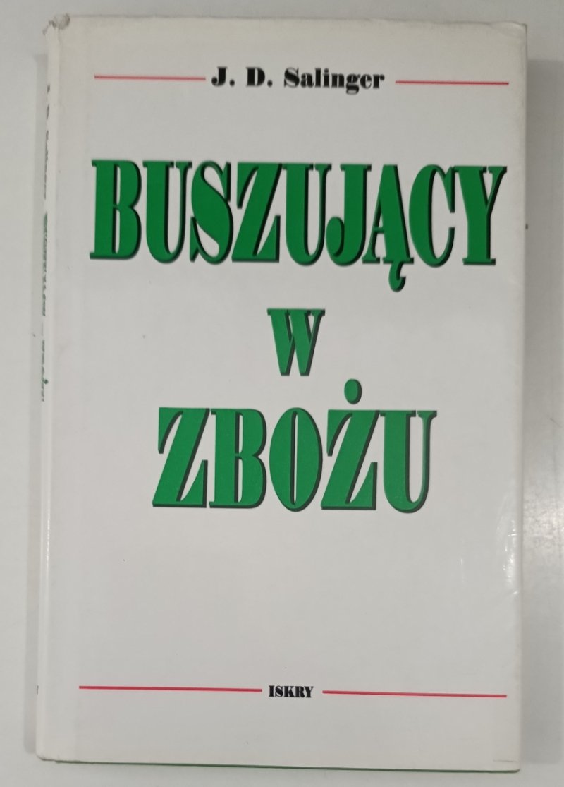 BUSZUJĄCY W ZBOŻU - J. D. Salinger
