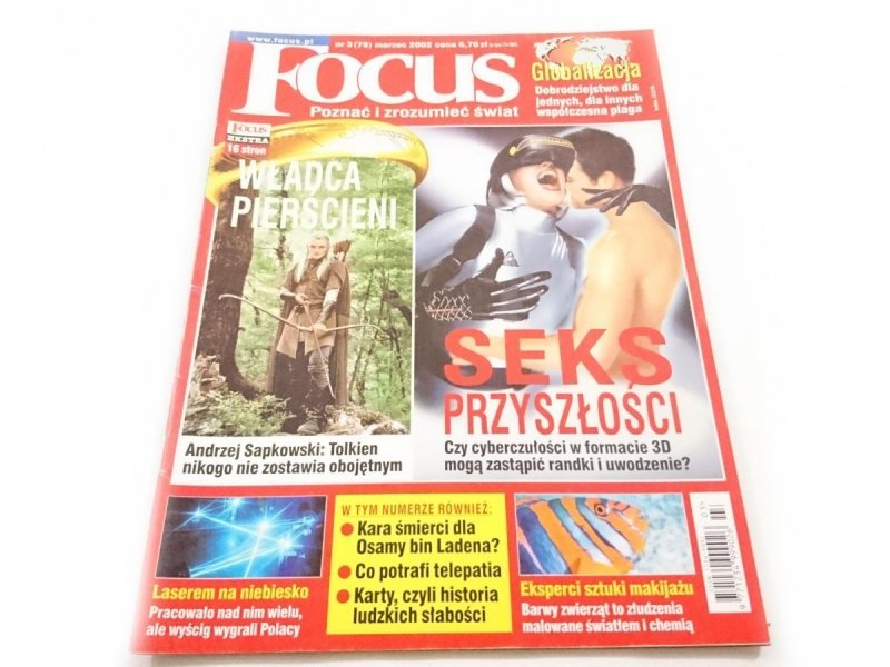 FOCUS NR 3 (78) MARZEC 2002 WŁADCA PIEŚCIENI, SEKS PRZYSZŁOŚCI