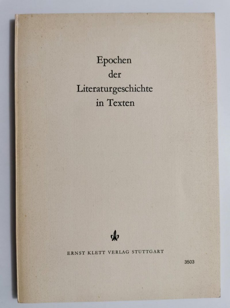 EPOCHEN DER LITERATURGESCHICHTE IN TEXTEN 
