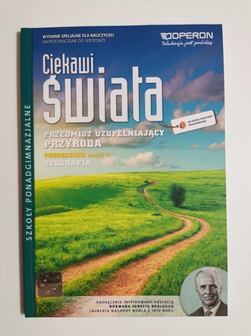 CIEKAWI ŚWIATA PRZYRODA PODRĘCZNIK CZĘŚĆ 4 GEOGRAFIA DLA NAUCZYCIELI 2013