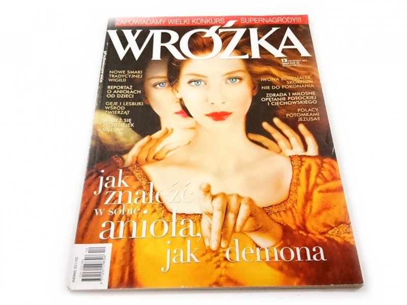WRÓŻKA NR 12 GRUDZIEŃ 2013 JAK ZNALEŹĆ W SOBIE ANIOŁA JAK DEMONA