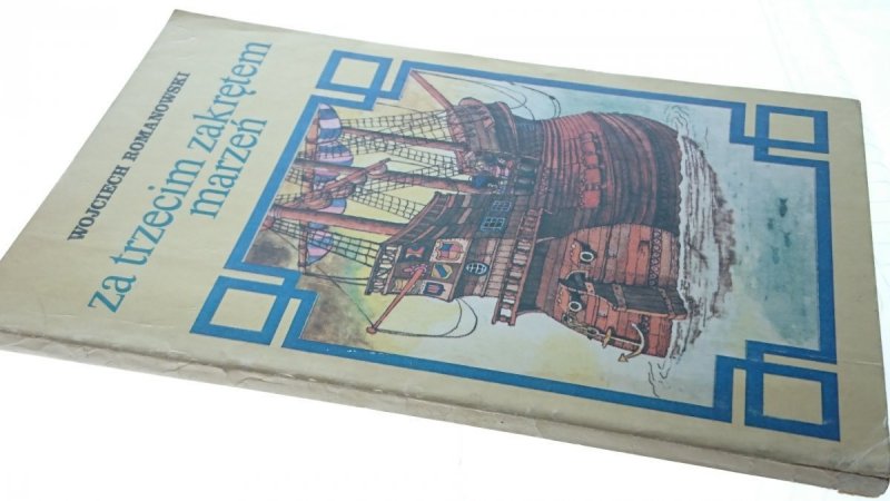 ZA TRZECIM ZAKRĘTEM MARZEŃ - W. Romanowski (1984)