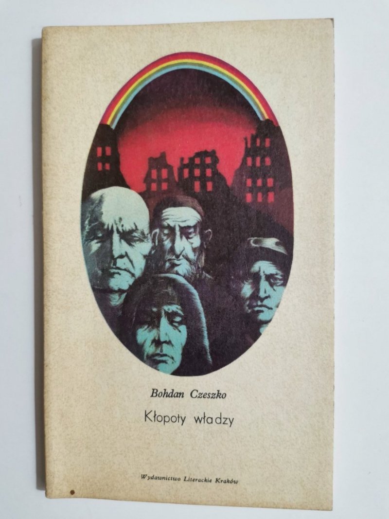 KŁOPOTY WŁADZY - Bohdan Czeszko 1978
