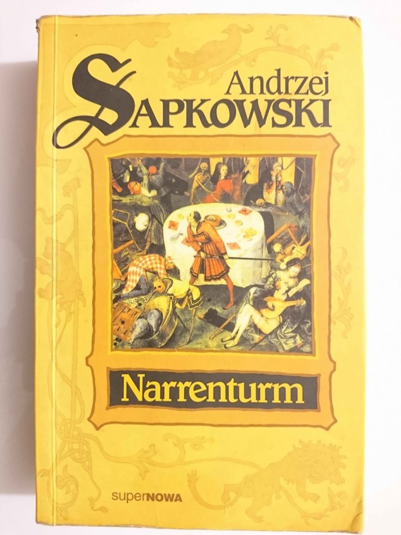 NARRENTURM - Andrzej Sapkowski 2005