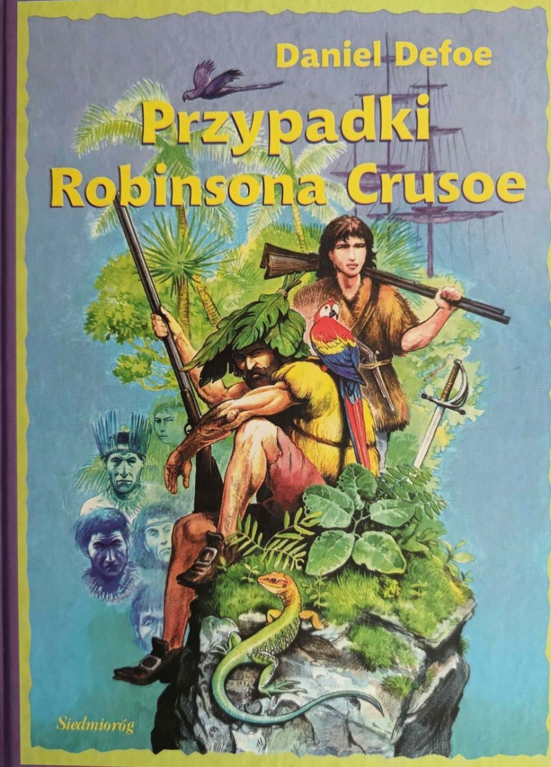 PRZYPADKI ROBINSONA CRUSOE - Daniel Defoe
