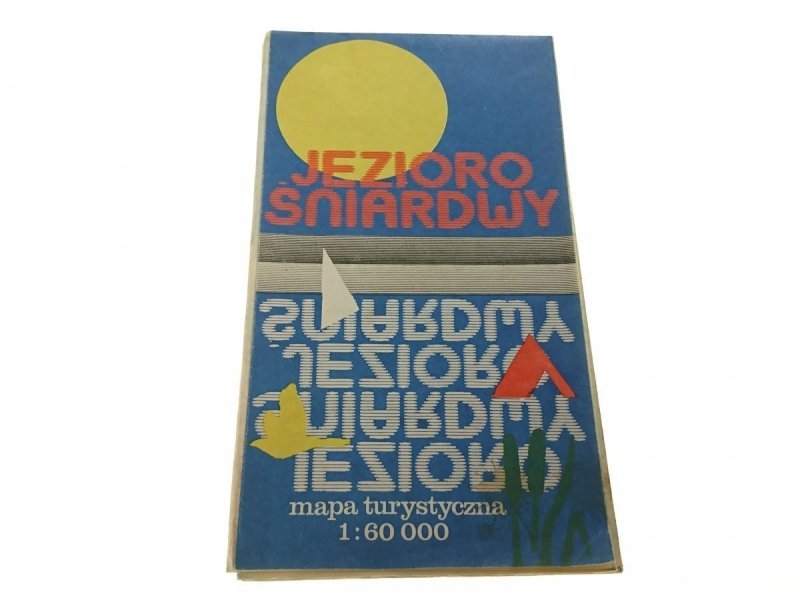 JEZIORO ŚNIARDWY. MAPA TURYSTYCZNA 1985