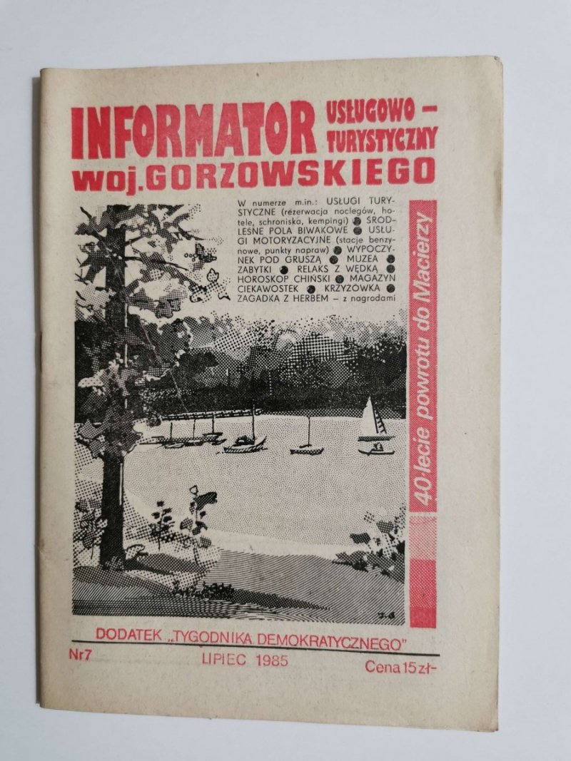 INFORMATOR USŁUGOWO-TURYSTYCZNY WOJ. WROCŁAWSKIEGO NR 7 LIPIEC 1985