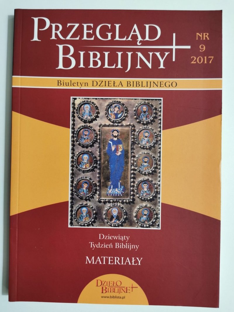 PRZEGLĄD BIBLIJNY NR 9 2017 DZIEWIĄTY TYDZIEŃ BIBLIJNY MATERIAŁY 