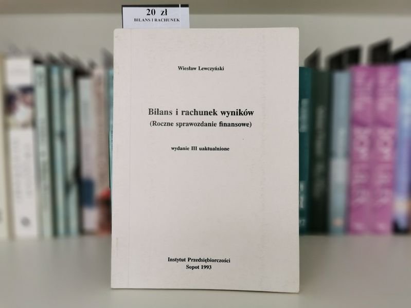 Bilans i rachunek wyników - Wiesław Lewczyński