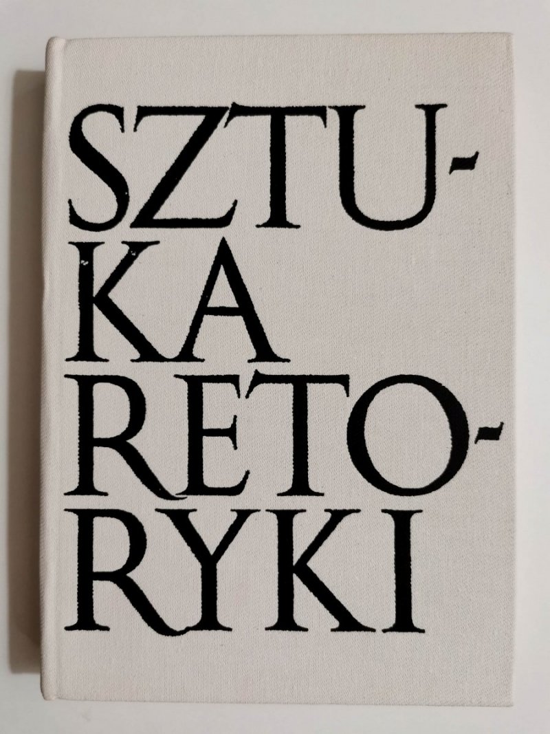 SZTUKA RETORYKI. PRZEWODNIK ENCYKLOPEDYCZNY - Mirosław Korolko 1990