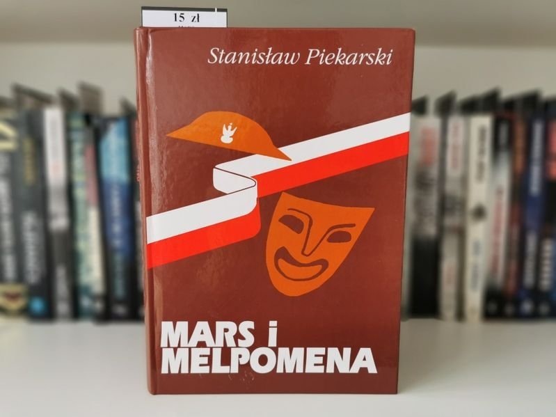 Mars i Melpomena - Stanisław Piekarski
