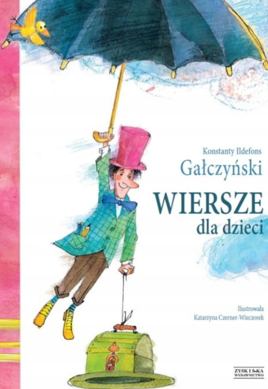 WIERSZE DLA DZIECI - Konstanty Ildefons Gałczyński