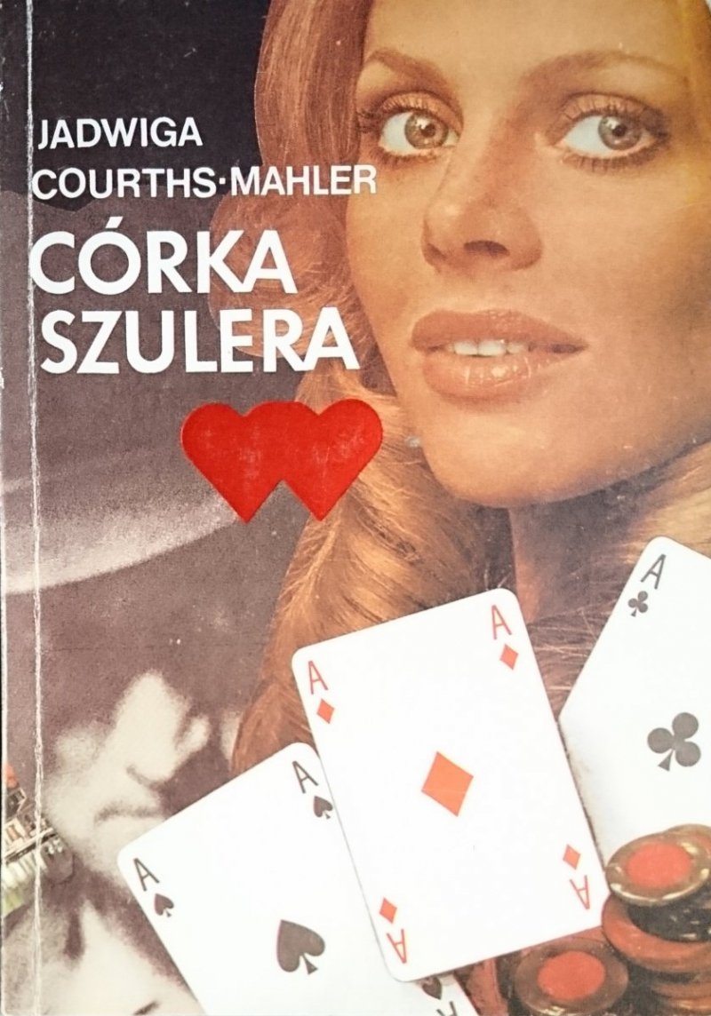 CÓRKA SZULERA - Jadwiga Courths-Mahler 1991