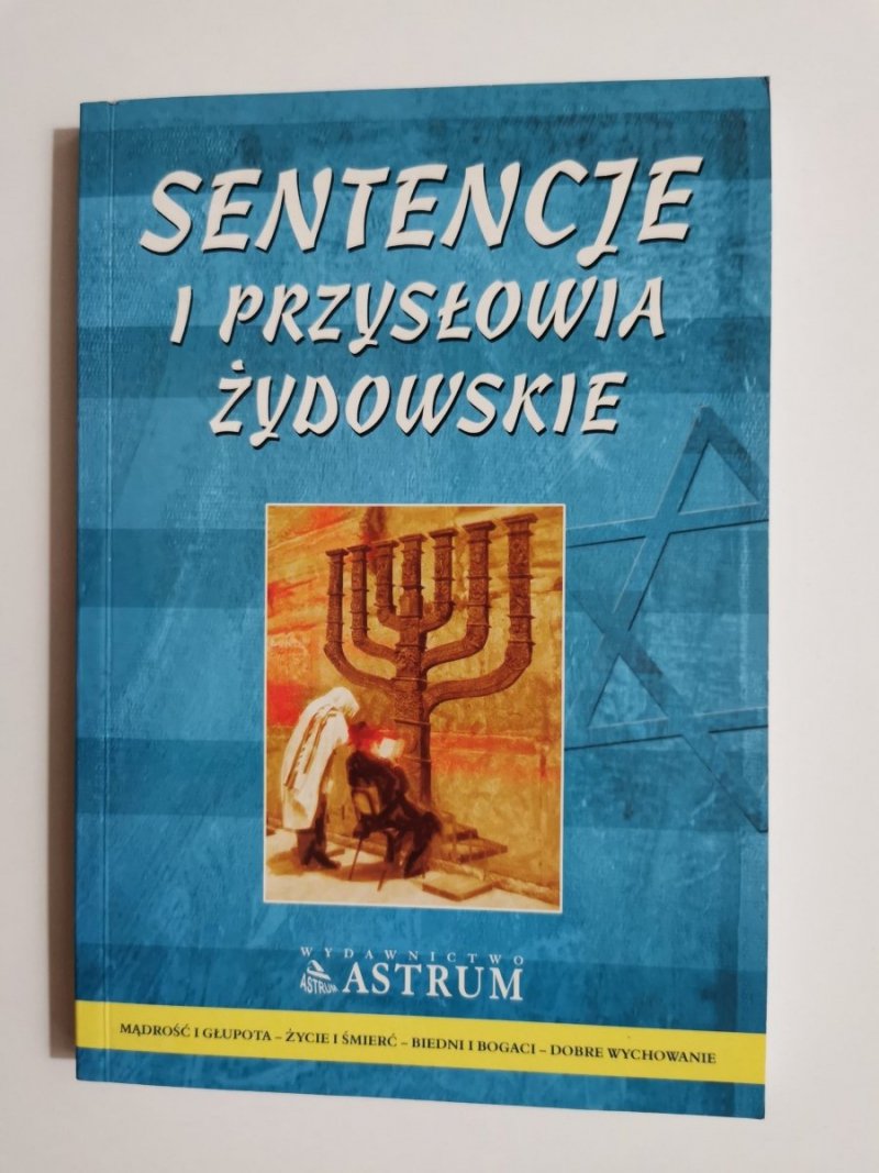 SENTENCJE I PRZYSŁOWIA ŻYDOWSKIE - Jadwiga Czernikow 2000