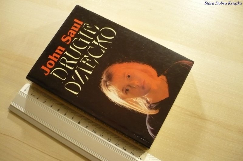 DRUGIE DZIECKO - John Saul (1993)