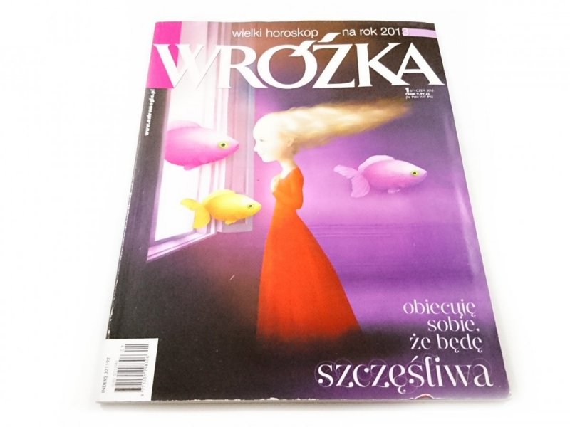 WRÓŻKA NR 1 STYCZEŃ 2013 OBIECUJĘ SOBIE ŻE BĘDĘ SZCZĘŚLIWA