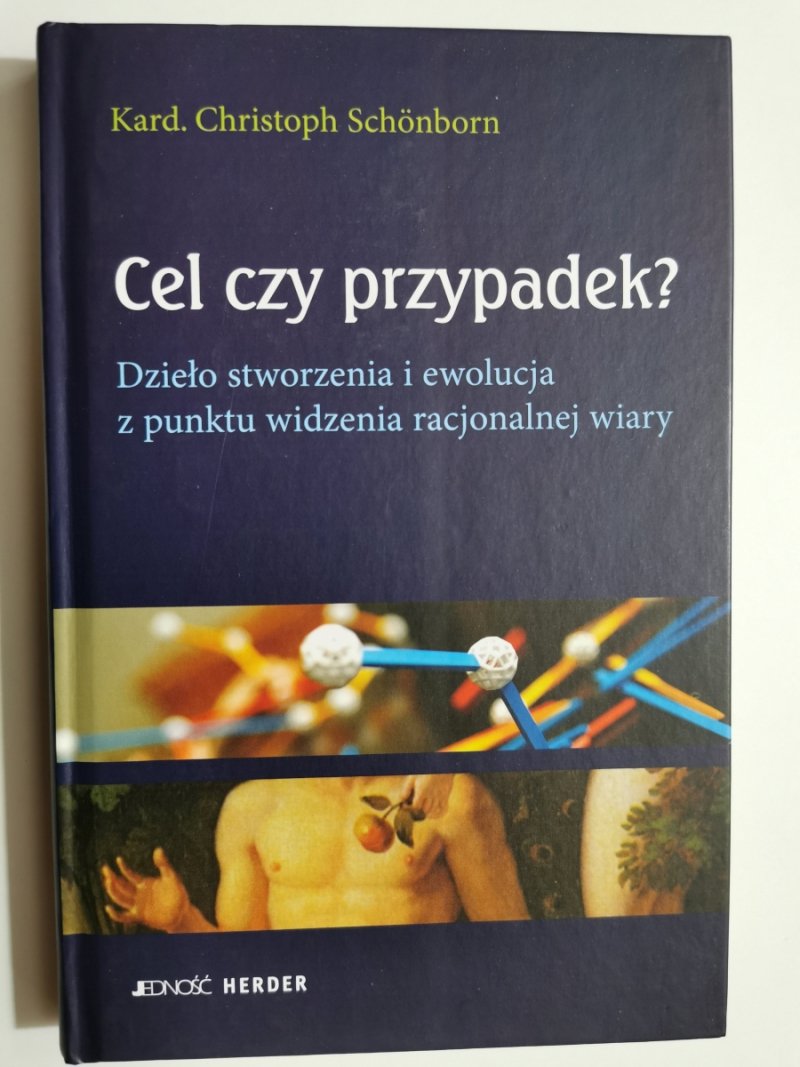 CEL CZY PRZYPADEK? - Christoph Schonborn
