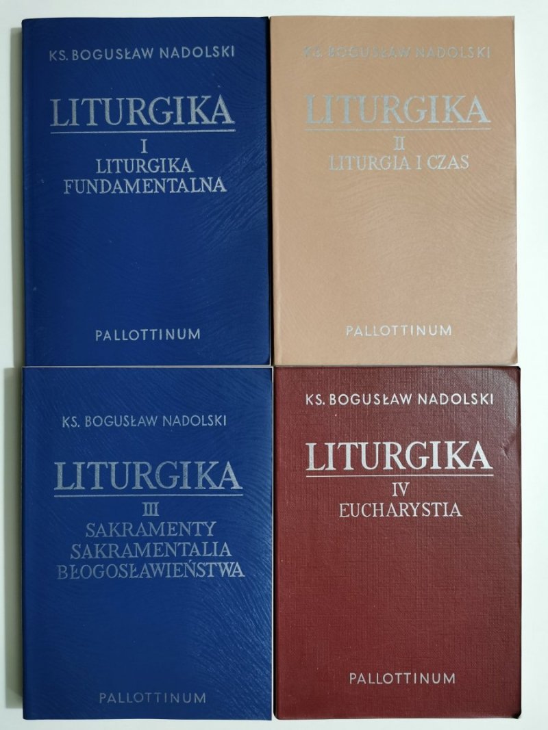 LITURGIKA I,II,III,IV – Bogusław Nadolski