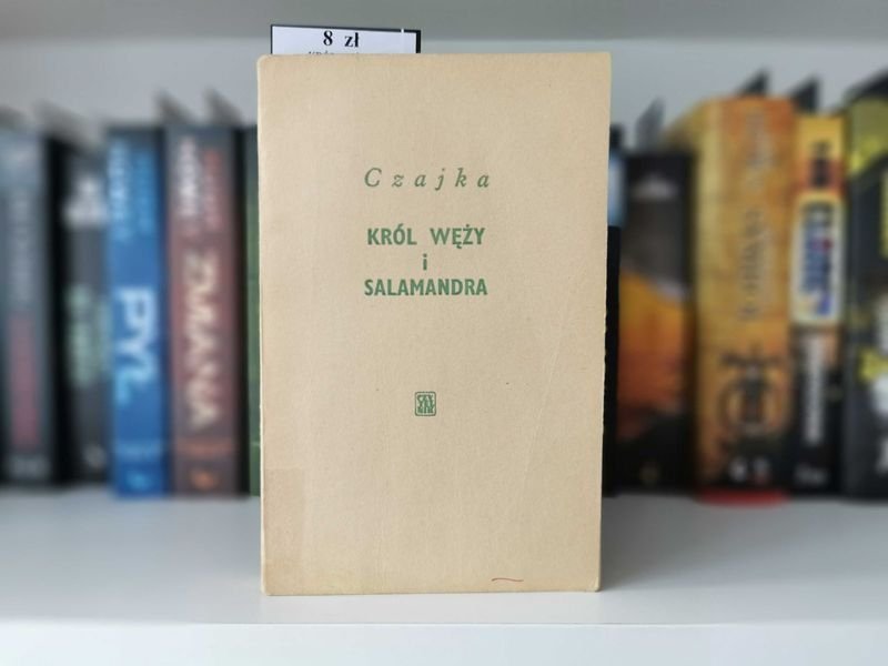 Król Węży i Salanadra - Czajka (Izabela Stachowicz)