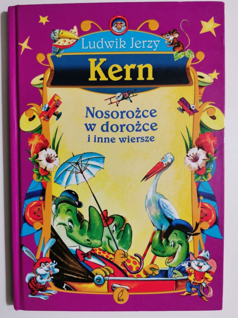 LUDWIK JERZY KERN NOSOROŻEC W DOROŻCE I INNE WIERSZE