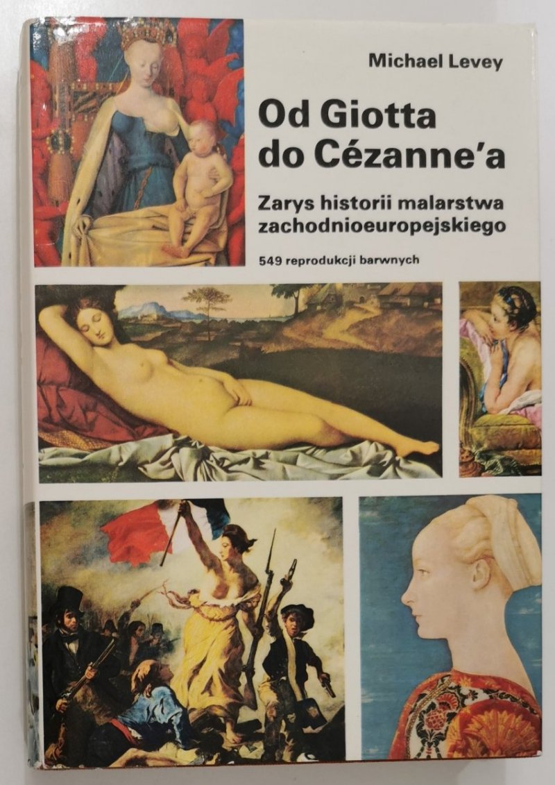 OD GIOTTA DO CEZANNE'A - Michael Levey 1987