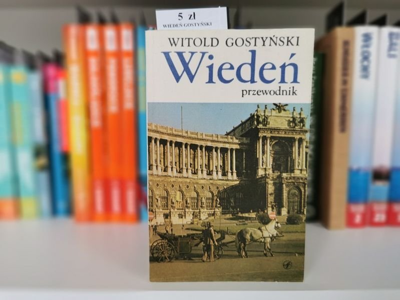 Wiedeń Przewodnik - Witold Gostyński