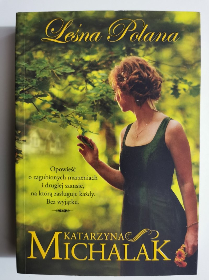 LEŚNA POLANA - Katarzyna Michalak
