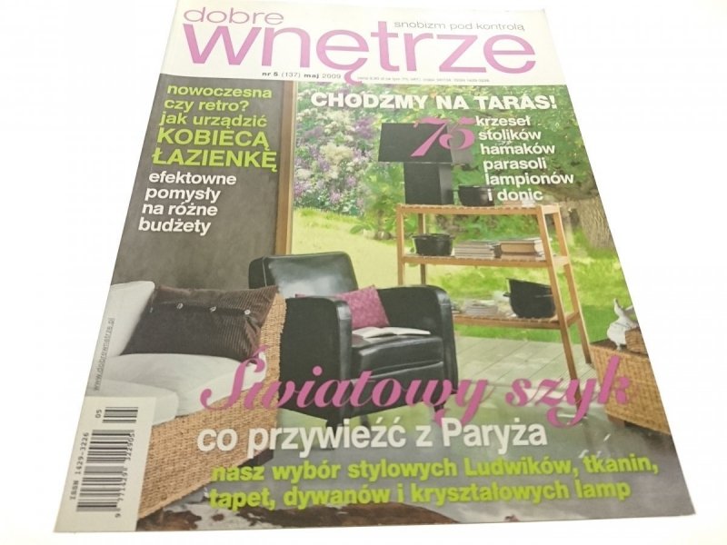 DOBRE WNĘTRZE NR 5 (137) MAJ 2009 CHODŹMY NA TARAS