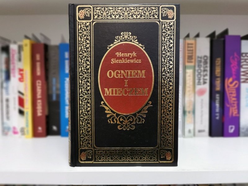 OGNIEM I MIECZEM - Henryk Sienkiewicz