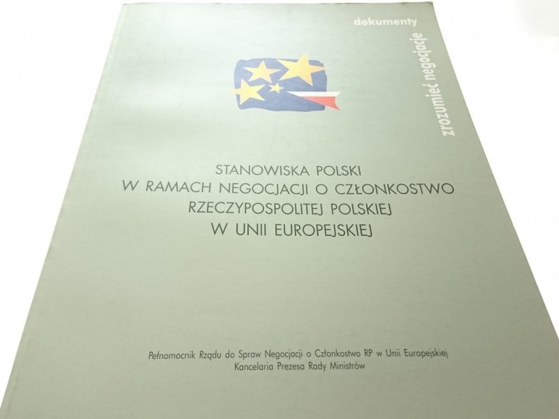 STANOWISKA POLSKI W RAMACH NEGOCJACJI...2000