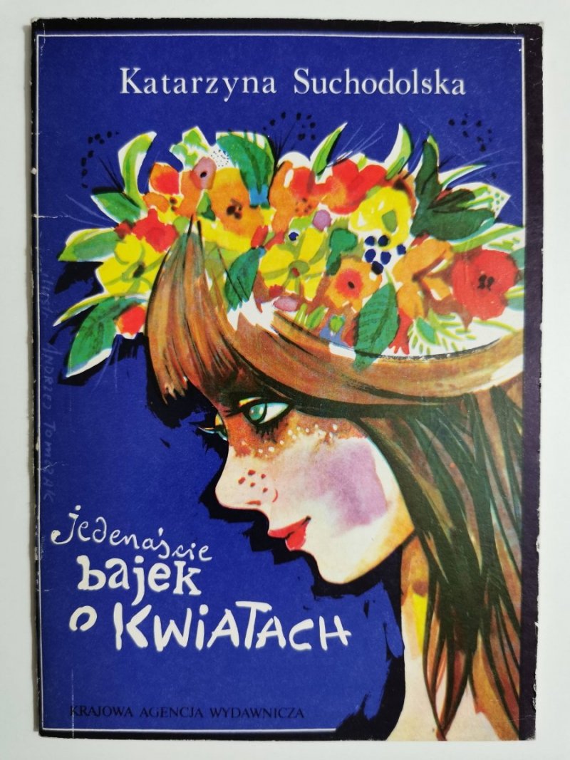 JEDENAŚCIE BAJEK O KWIATACH - Katarzyna Suchodolska 1984