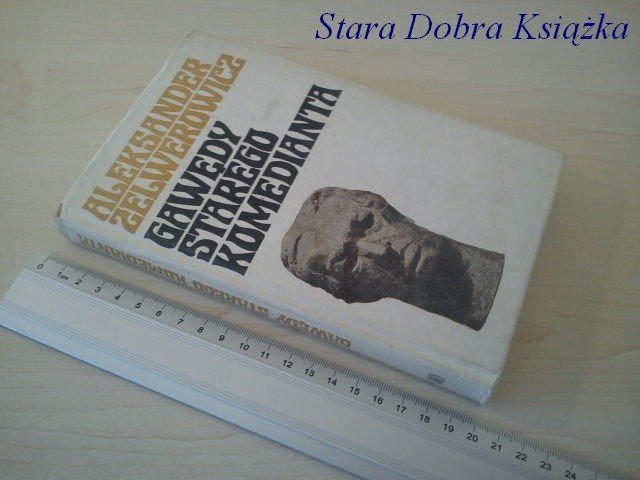 GAWĘDY STAREGO KOMEDIANTA - A. Zelwerowicz