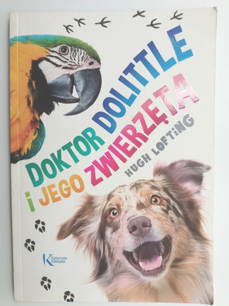 DOKTOR DOLITTLE I JEGO ZWIERZĘTA - Hugh Lofting