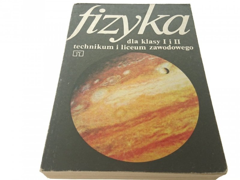 FIZYKA DLA KLASY I i II TECHNIKUM - Mirecki 1990