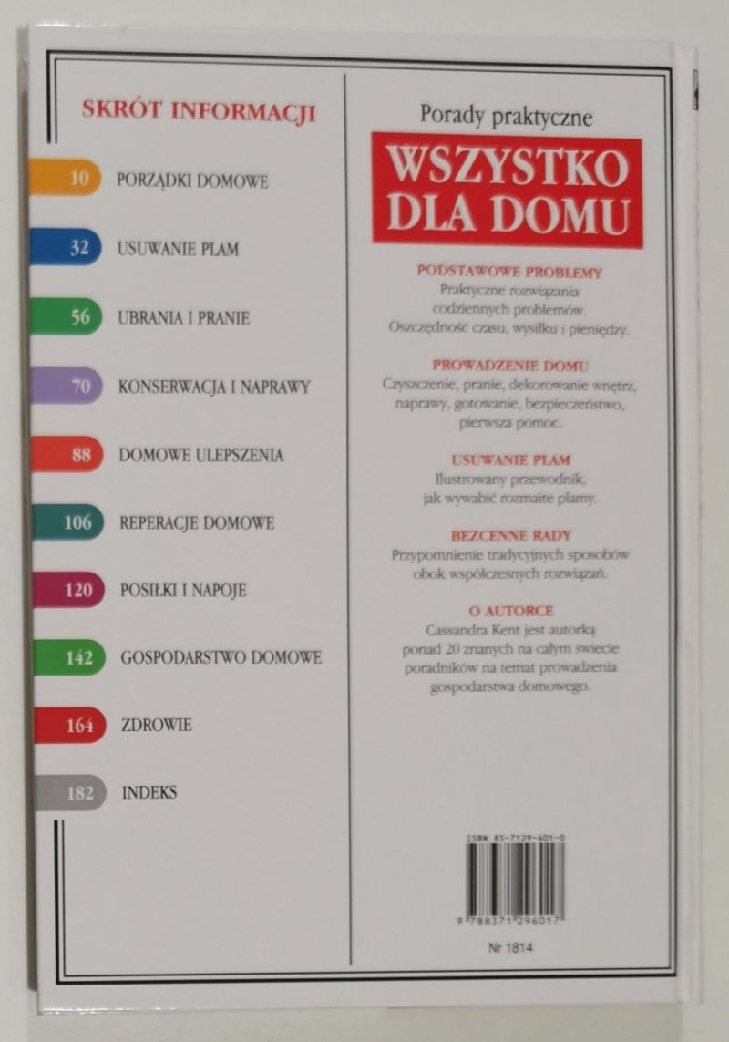 WSZYSTKO DLA DOMU PONAD 2000 CIEKAWYCH ROZWIĄZAŃ I ODKRYWCZYCH POMYSŁÓW - Cassandra Kent