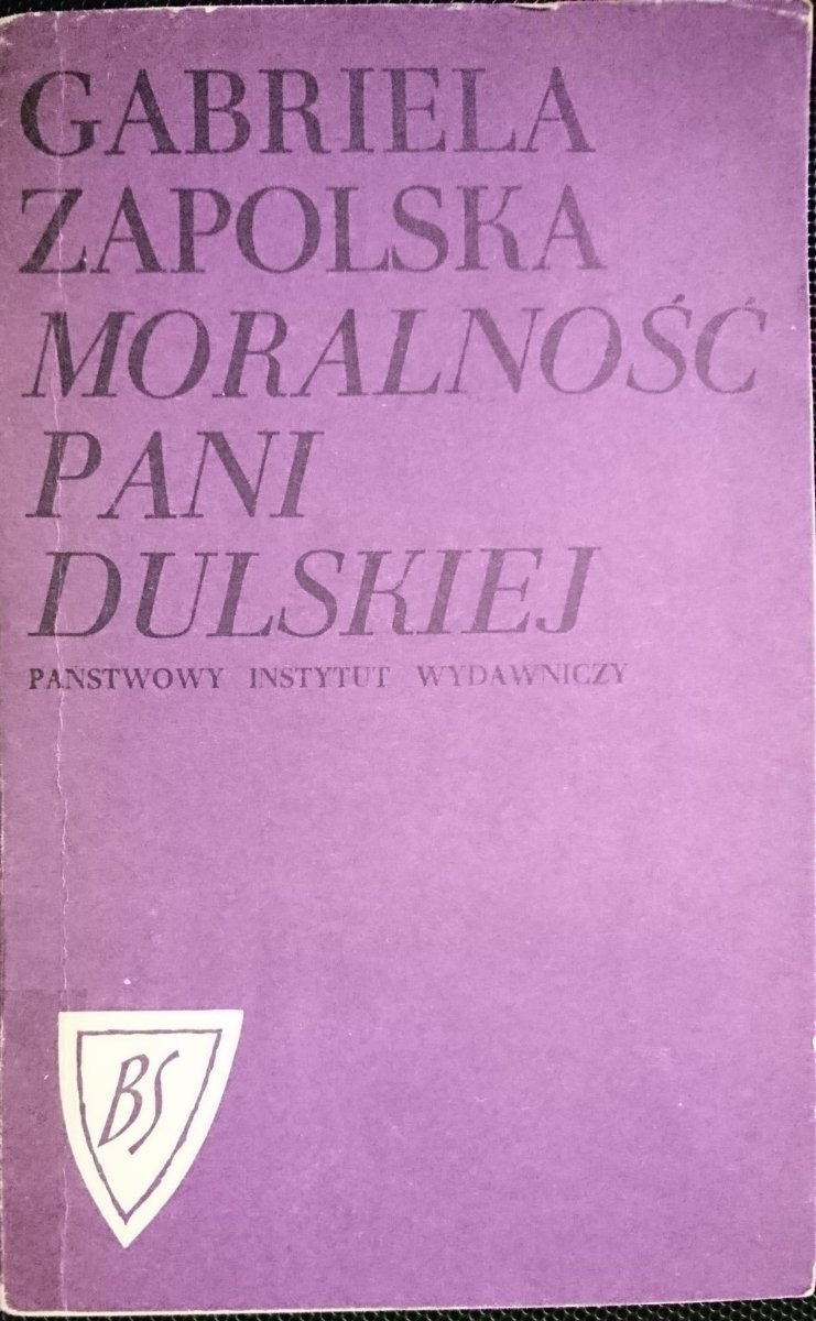 MORALNOŚĆ PANI DULSKIEJ - Gabriela Zapolska 1970