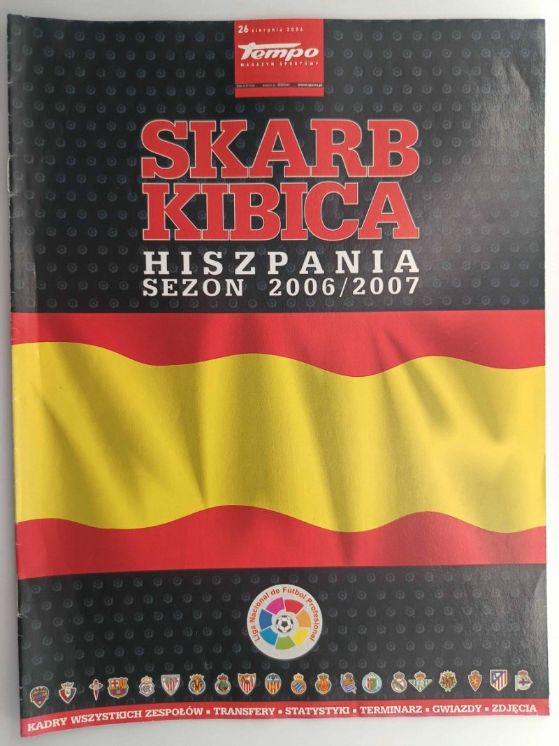 SKARB KIBICA HISZPANIA 26 SIERPNIA 2006
