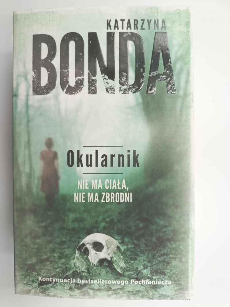 OKULARNIK - Katarzyna Bonda