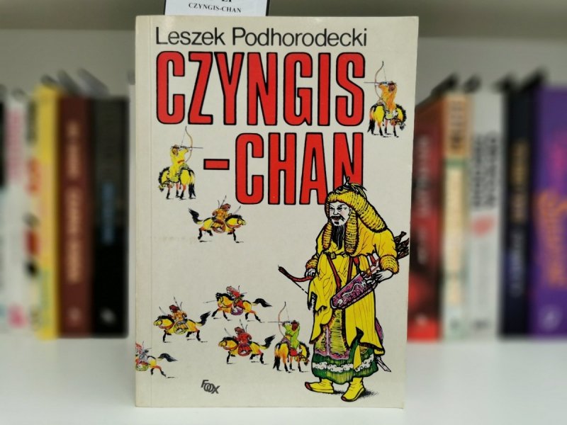 CZYNGIS-CHAN - Leszek Podhorodecki