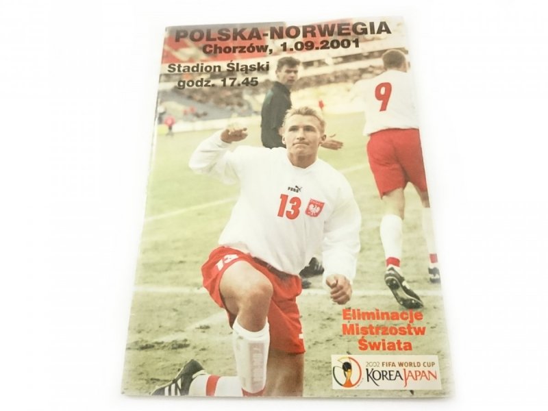 POLSKA-NORWEGIA. CHORZÓW, 1.09.2001 STADION ŚLĄSKI