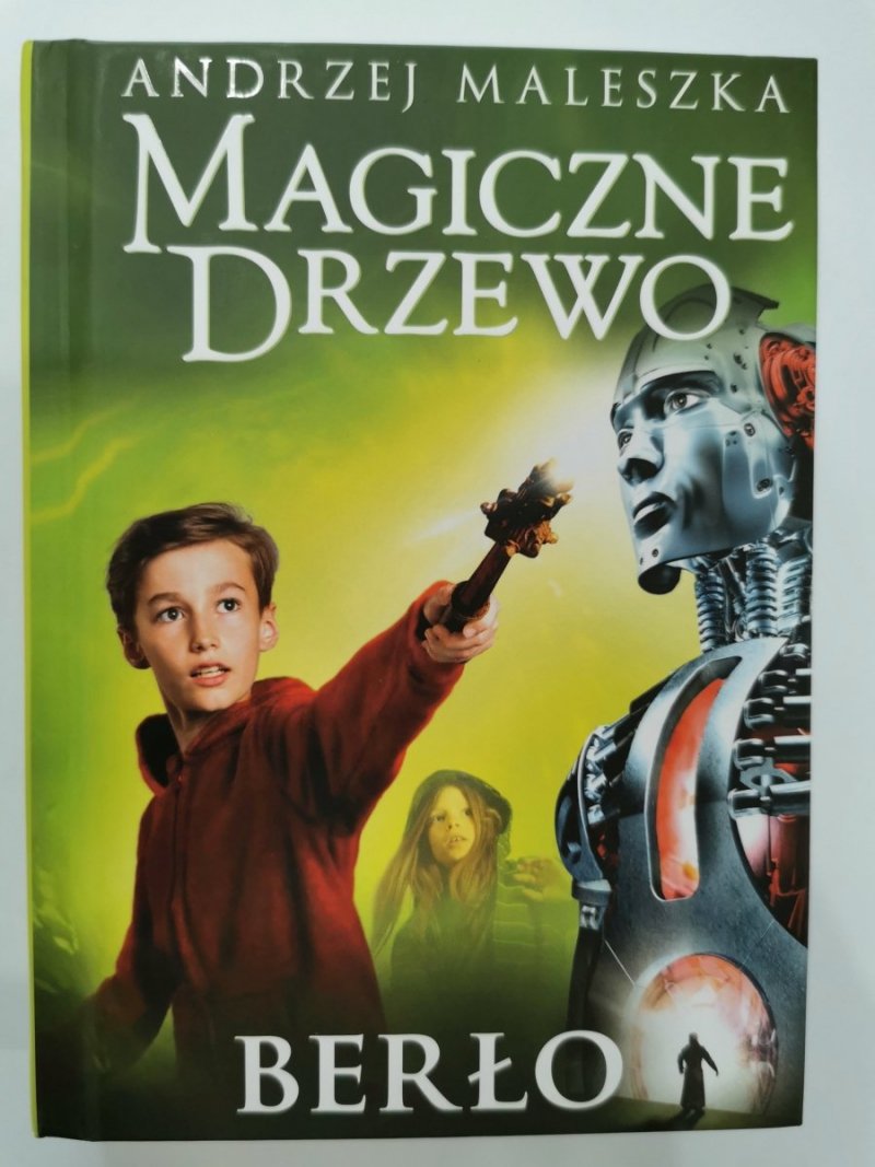 MAGICZNE DRZEWO. Berło - Andrzej Maleszka