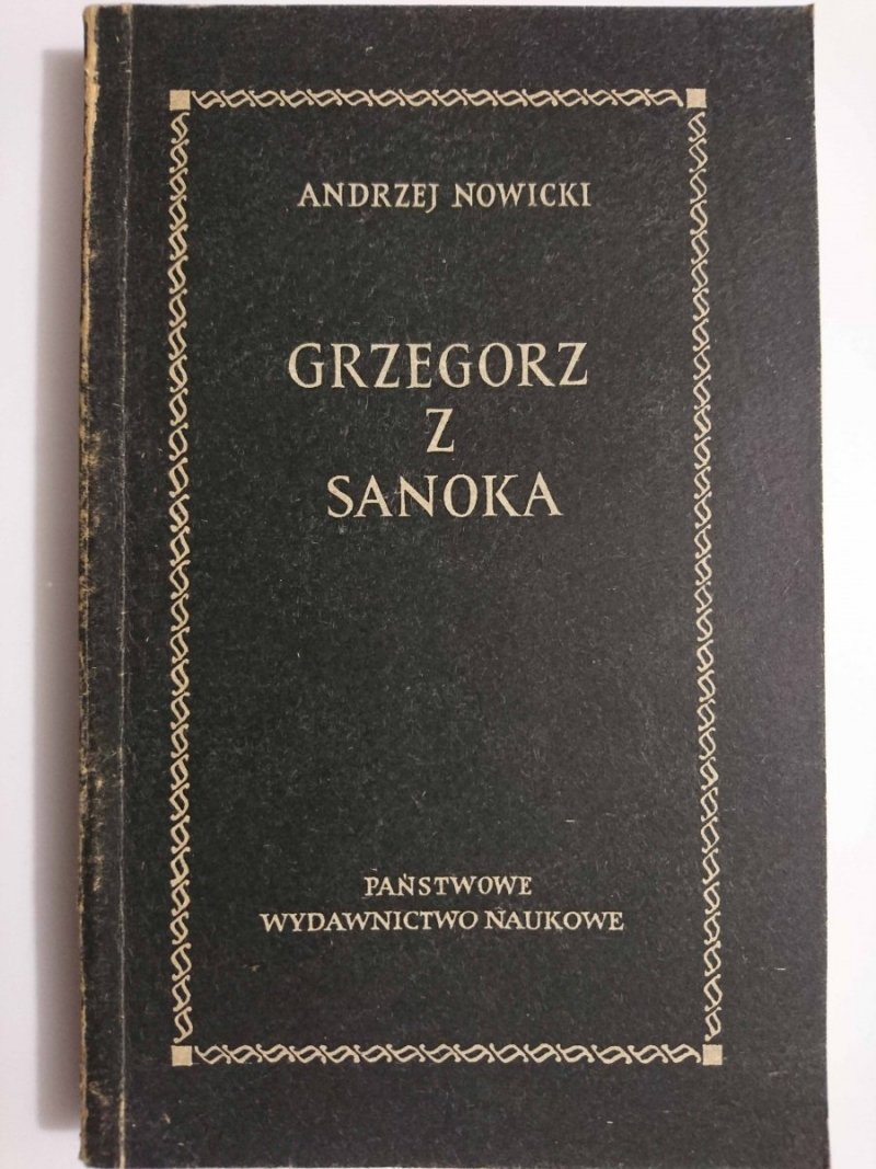GRZEGORZ Z SANOKA - Andrzej Nowicki 1958
