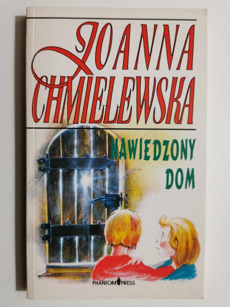 NAWIEDZONY DOM - Joanna Chmielewska