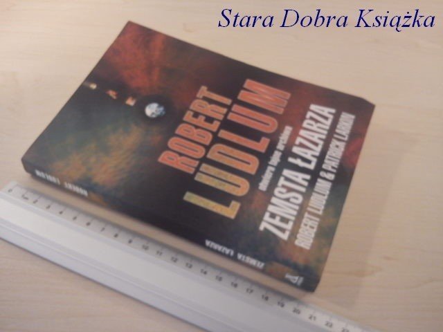 ZEMSTA ŁAZARZA - Robert Ludlum, Patrick Larkin